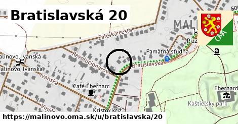 Bratislavská 20, Malinovo