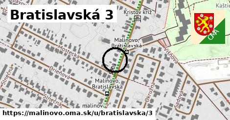 Bratislavská 3, Malinovo