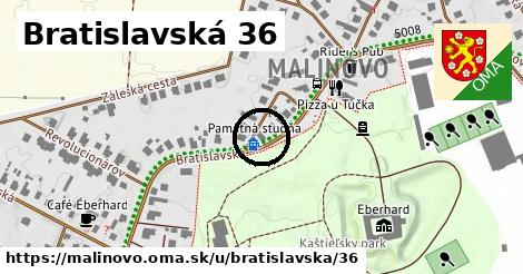 Bratislavská 36, Malinovo