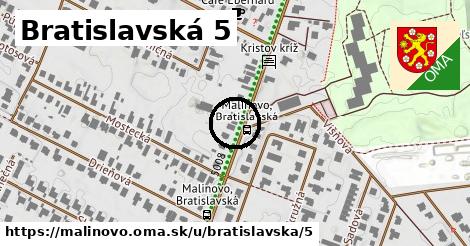Bratislavská 5, Malinovo