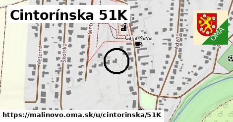 Cintorínska 51K, Malinovo