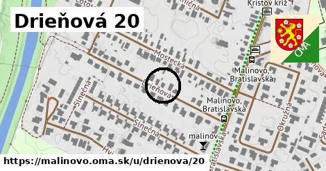 Drieňová 20, Malinovo