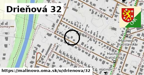Drieňová 32, Malinovo