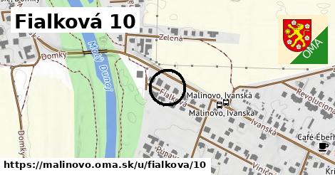 Fialková 10, Malinovo