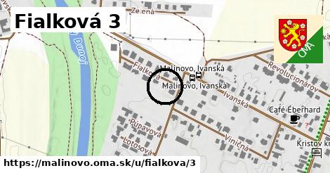 Fialková 3, Malinovo