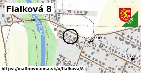 Fialková 8, Malinovo