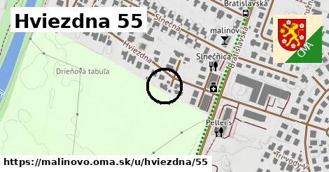 Hviezdna 55, Malinovo