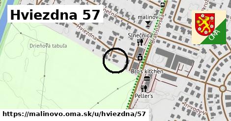 Hviezdna 57, Malinovo