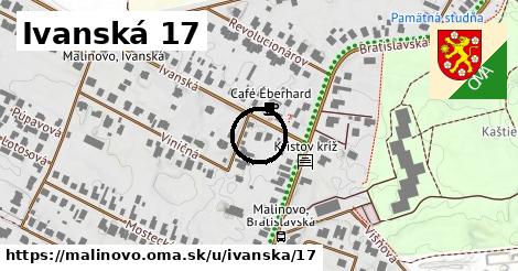 Ivanská 17, Malinovo