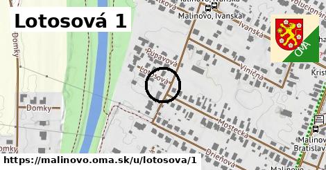 Lotosová 1, Malinovo