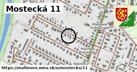 Mostecká 11, Malinovo