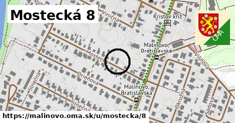 Mostecká 8, Malinovo