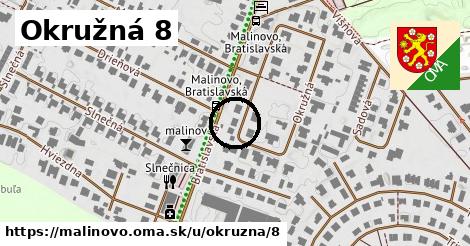 Okružná 8, Malinovo