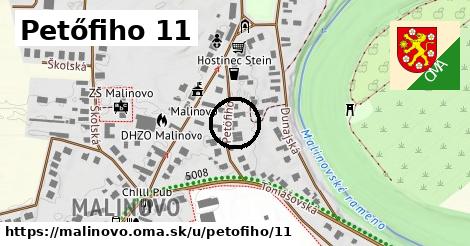 Petőfiho 11, Malinovo