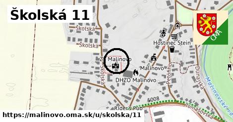 Školská 11, Malinovo