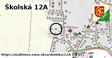 Školská 12A, Malinovo