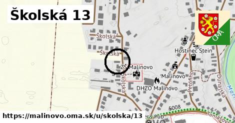 Školská 13, Malinovo