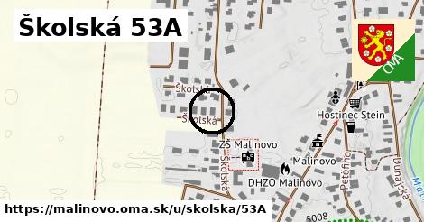 Školská 53A, Malinovo