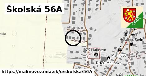 Školská 56A, Malinovo