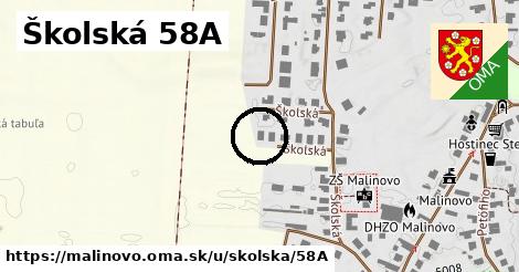 Školská 58A, Malinovo
