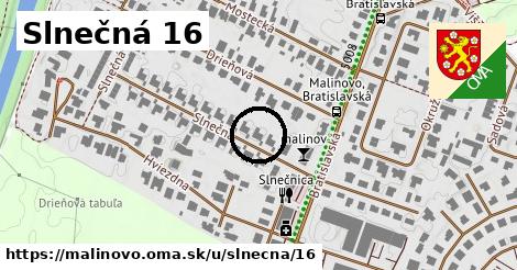 Slnečná 16, Malinovo