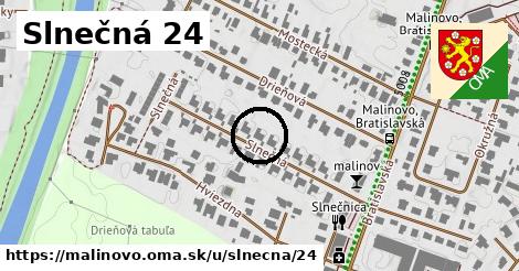 Slnečná 24, Malinovo