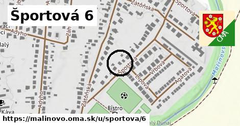 Športová 6, Malinovo