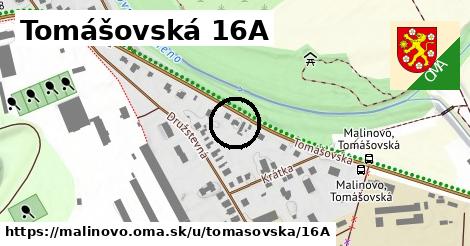 Tomášovská 16A, Malinovo