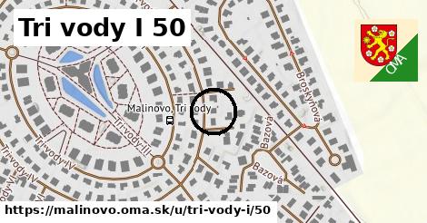 Tri vody I 50, Malinovo