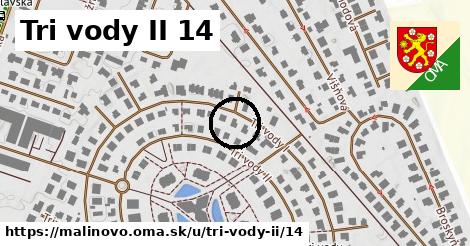 Tri vody II 14, Malinovo