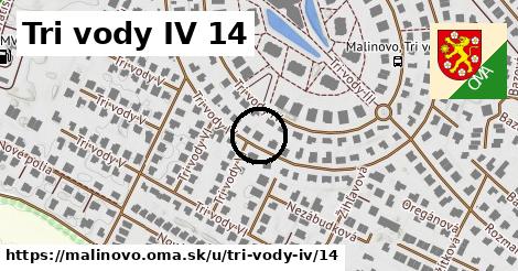 Tri vody IV 14, Malinovo