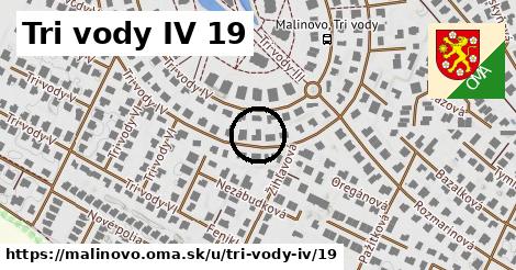 Tri vody IV 19, Malinovo