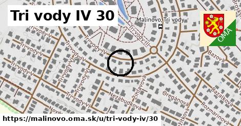 Tri vody IV 30, Malinovo