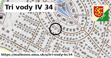 Tri vody IV 34, Malinovo