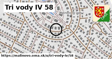 Tri vody IV 58, Malinovo