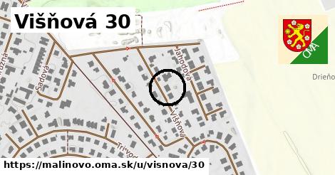 Višňová 30, Malinovo