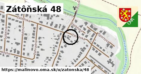 Zátôňská 48, Malinovo