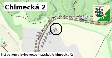 Chlmecká 2, Malý Horeš