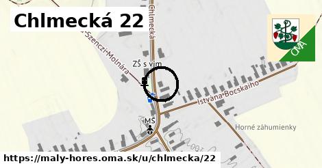 Chlmecká 22, Malý Horeš