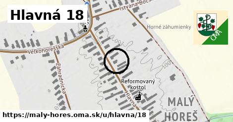 Hlavná 18, Malý Horeš