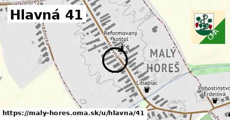 Hlavná 41, Malý Horeš