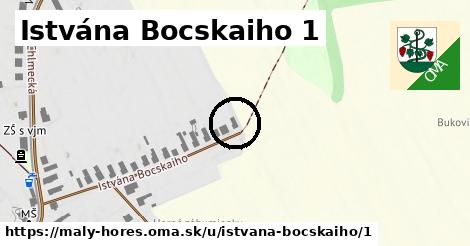 Istvána Bocskaiho 1, Malý Horeš