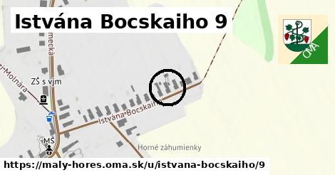 Istvána Bocskaiho 9, Malý Horeš