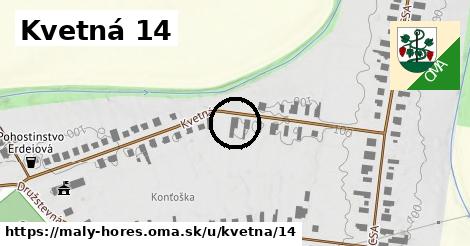 Kvetná 14, Malý Horeš