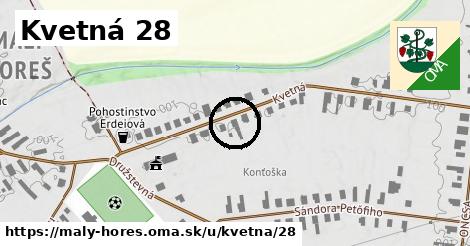 Kvetná 28, Malý Horeš