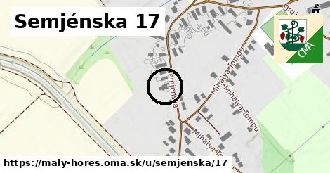 Semjénska 17, Malý Horeš