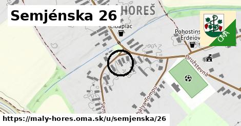 Semjénska 26, Malý Horeš