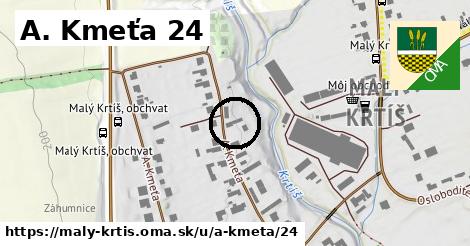 A. Kmeťa 24, Malý Krtíš