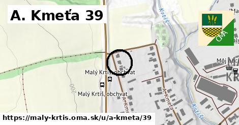 A. Kmeťa 39, Malý Krtíš