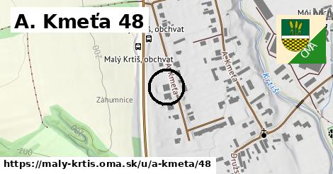 A. Kmeťa 48, Malý Krtíš